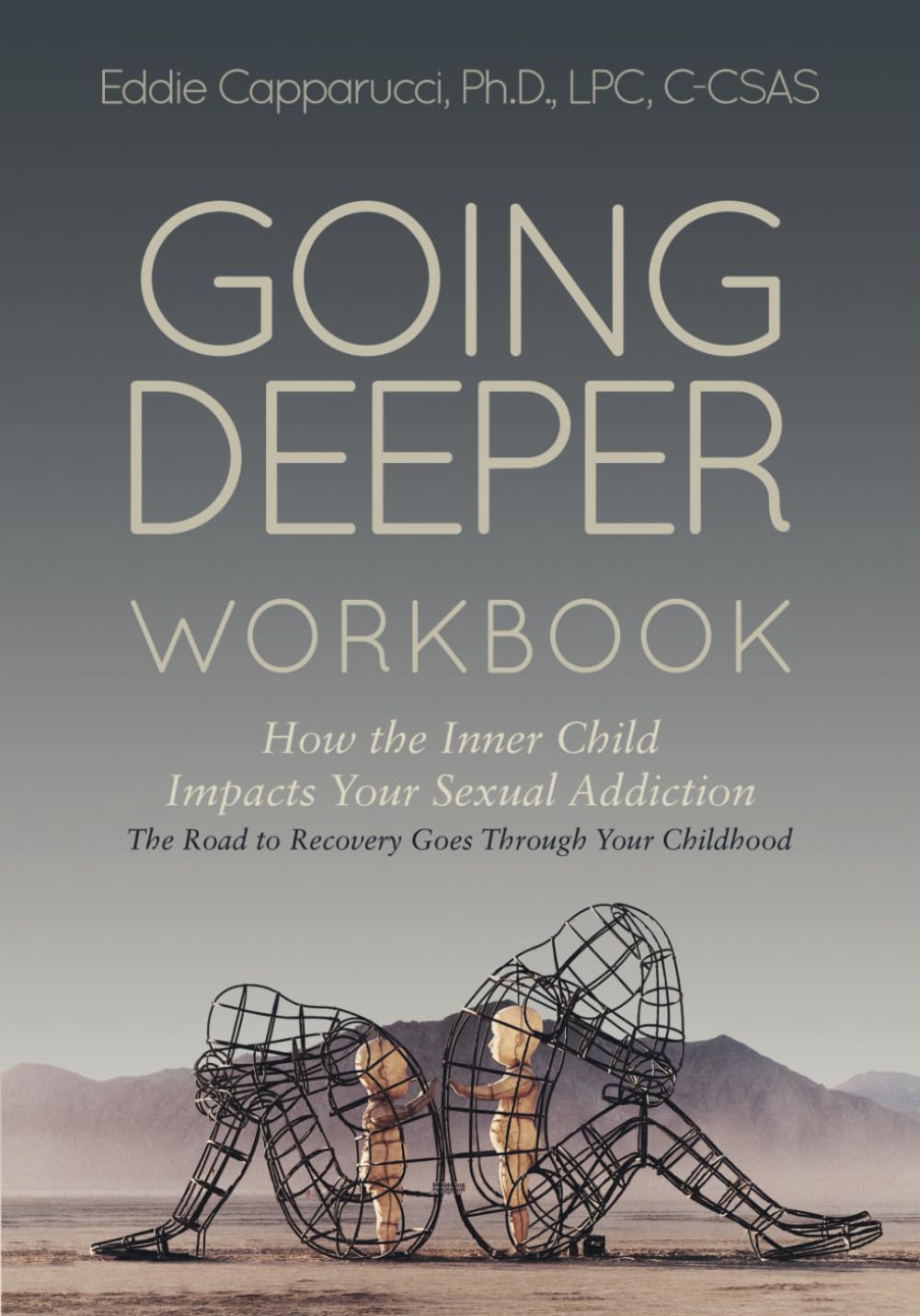 Eddie Capparucci – Sięgając głębiej. Zeszyt ćwiczeń do pracy nad własnym wewnętrznym dzieckiem